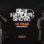 Ben Harder Show “10 Year Anniversary”